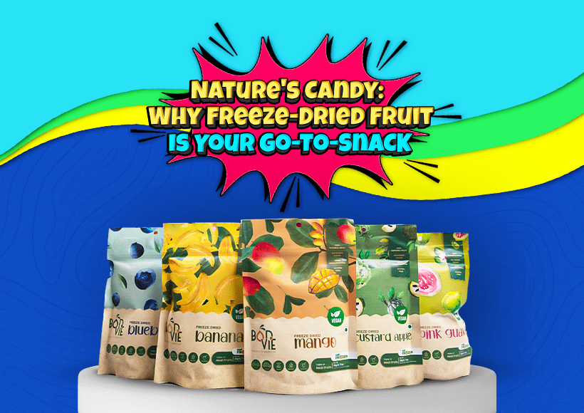 Nature's Candy: Why Freeze-Dried Fruit Is Your Go-To-Snack